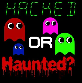 #030 | S4 | Halloween | Hacked or haunted? 