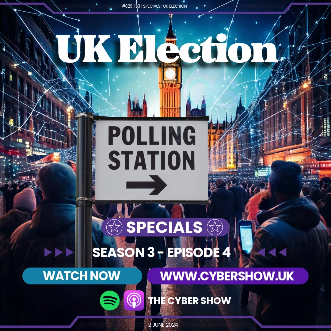 #029 | S3 | Special | UK Election 